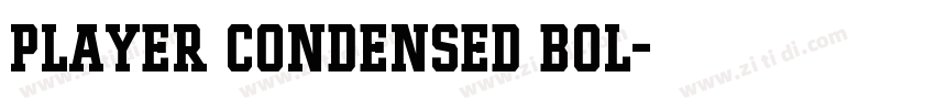 Player Condensed Bol字体转换